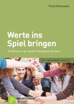 Cover-Bild Werte ins Spiel bringen