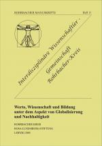 Cover-Bild Werte, Wissenschaft und Bildung unter dem Aspekt von Globalisierung und Nachhaltigkeit