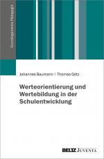 Cover-Bild Werteorientierung und Wertebildung in der Schulentwicklung