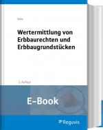 Cover-Bild Wertermittlung von Erbbaurechten und Erbbaugrundstücken (E-Book)