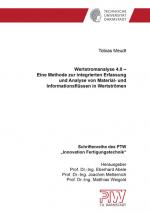 Cover-Bild Wertstromanalyse 4.0 – Eine Methode zur integrierten Erfassung und Analyse von Material- und Informationsflüssen in Wertströmen