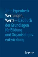 Cover-Bild Wertungen, Werte – Das Buch der Grundlagen für Bildung und Organisationsentwicklung