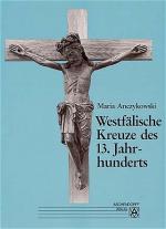 Cover-Bild Westfälische Kreuze des 13. Jahrhunderts