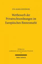 Cover-Bild Wettbewerb der Privatrechtsordnungen im Europäischen Binnenmarkt