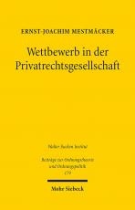 Cover-Bild Wettbewerb in der Privatrechtsgesellschaft