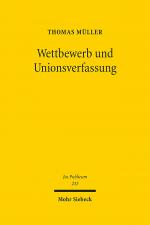 Cover-Bild Wettbewerb und Unionsverfassung
