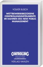 Cover-Bild Wettbewerbsbezogene Controllinginstrumente im Rahmen des New Public Management