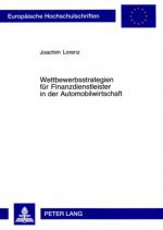 Cover-Bild Wettbewerbsstrategien für Finanzdienstleister in der Automobilwirtschaft