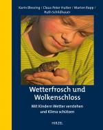 Cover-Bild Wetterfrosch und Wolkenschloss