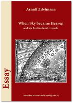 Cover-Bild When Sky became Heaven, und wie Eva Großmutter wurde