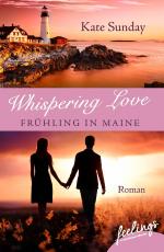 Cover-Bild Whispering Love: Frühling in Maine