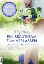 Cover-Bild White Wedding - Ein Bräutigam zum Verlassen