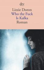 Cover-Bild Who the fuck is Kafka