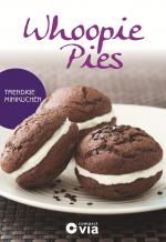 Cover-Bild Whoopie Pies - Trendige Minikuchen