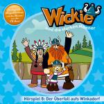 Cover-Bild Wickie (Classic) / 08: Der Überfall aufs Winkadorf u.a.