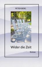 Cover-Bild Wider die Zeit, Fantasyroman über das körperlose Reisen