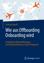 Cover-Bild Wie aus Offboarding Onboarding wird