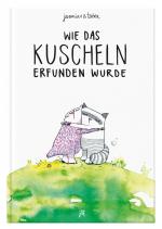 Cover-Bild Wie das Kuscheln erfunden wurde