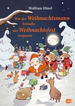 Cover-Bild Wie der Weihnachtsmann beinahe das Weihnachtsfest verpasste