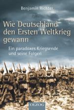 Cover-Bild Wie Deutschland den Ersten Weltkrieg gewann