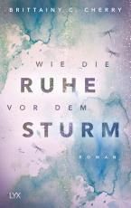 Cover-Bild Wie die Ruhe vor dem Sturm