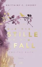 Cover-Bild Wie die Stille vor dem Fall. Zweites Buch: Special Edition