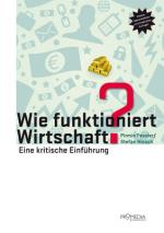 Cover-Bild Wie funktioniert Wirtschaft?