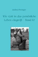 Cover-Bild Wie Gott in das persönliche Leben eingreift / Wie Gott in das persönliche Leben eingreift - Band 10