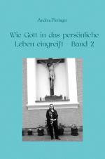 Cover-Bild Wie Gott in das persönliche Leben eingreift / Wie Gott in das persönliche Leben eingreift - Band 2