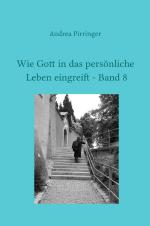 Cover-Bild Wie Gott in das persönliche Leben eingreift / Wie Gott in das persönliche Leben eingreift - Band 8