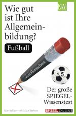 Cover-Bild Wie gut ist Ihre Allgemeinbildung? Fußball