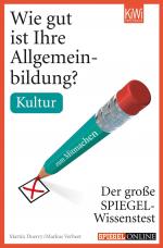 Cover-Bild Wie gut ist Ihre Allgemeinbildung? Kultur