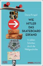 Cover-Bild Wie Hitler das Skateboard erfand