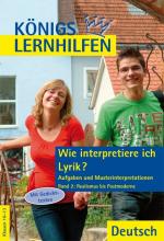 Cover-Bild Wie interpretiere ich Lyrik? - Aufgaben und Musterinterpretationen.