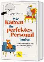 Cover-Bild Wie Katzen ihr perfektes Personal finden