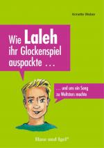 Cover-Bild Wie Laleh ihr Glockenspiel auspackte ...