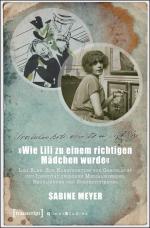 Cover-Bild »Wie Lili zu einem richtigen Mädchen wurde«