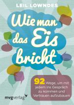 Cover-Bild Wie man das Eis bricht