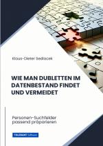 Cover-Bild Wie man Dubletten im Datenbestand findet und vermeidet