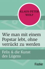 Cover-Bild Wie man mit einem Popstar lebt, ohne verrückt zu werden