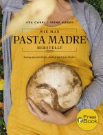Cover-Bild Wie man Pasta Madre herstellt