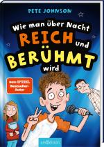 Cover-Bild Wie man über Nacht reich und berühmt wird (Wie man)