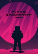 Cover-Bild Wie NFTs die Sportindustrie verändern werden