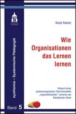 Cover-Bild Wie Organisationen das Lernen lernen