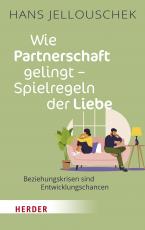 Cover-Bild Wie Partnerschaft gelingt - Spielregeln der Liebe