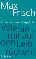 Cover-Bild »Wie Sie mir auf den Leib rücken!«