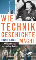 Cover-Bild Wie Technik Geschichte macht