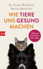 Cover-Bild Wie Tiere uns gesund machen