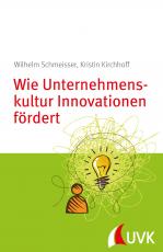 Cover-Bild Wie Unternehmenskultur Innovationen fördert