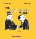 Cover-Bild Wie Wahlen Wirken